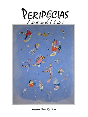 cover image of Peripecias Inauditas